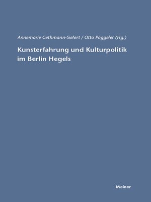 cover image of Kunsterfahrung und Kulturpolitik im Berlin Hegels